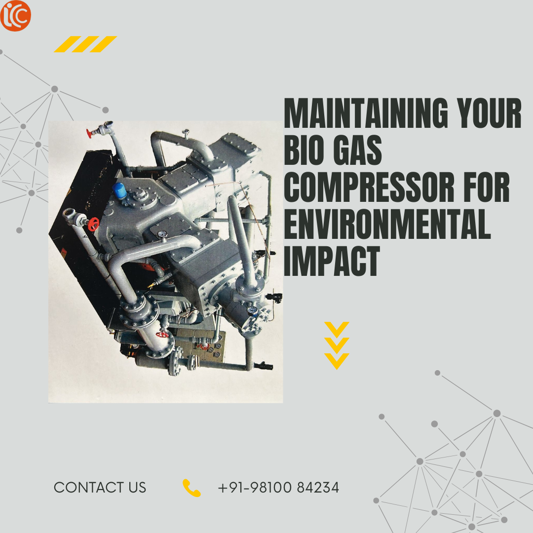 Maintaining Your Bio Gas Compressor for Environmental Impact